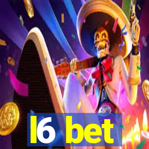 l6 bet